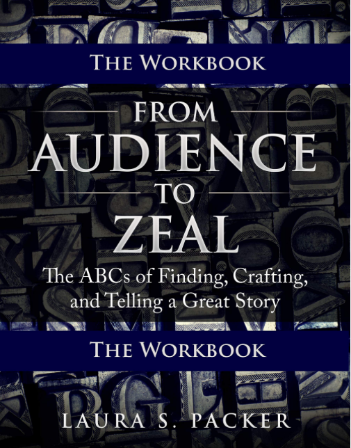 From Audience to Zeal: The Workbook